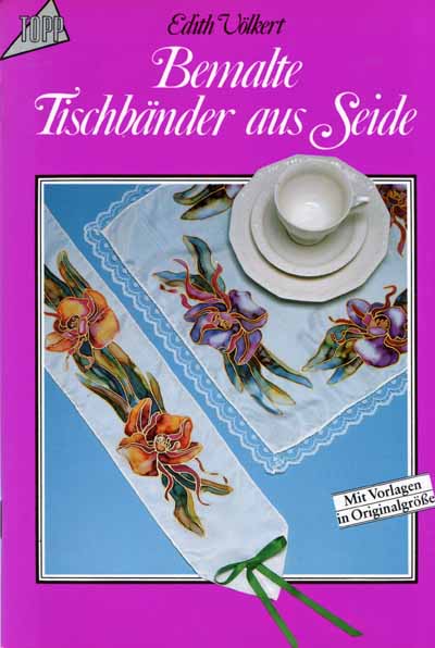 Bemalte Tischbnder aus Seide by Edith Vlkert